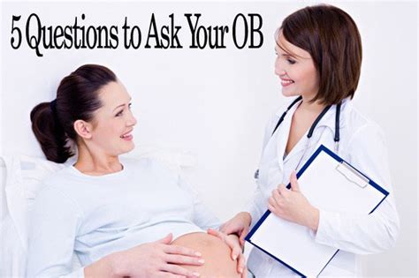 Five Questions To Ask Your Ob