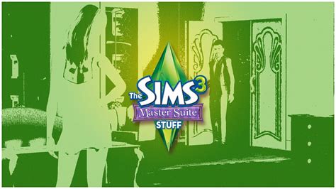 The Sims 3 Master Suite Stuff Launch Trailer Youtube
