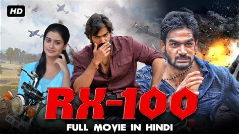 Rx 100 South Movie Dubbed In Hindi Kartikeya Gummakonda Payal