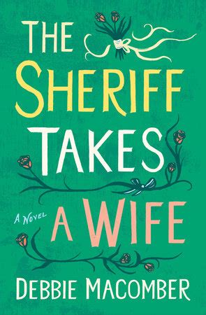 Excerpt From The Sheriff Takes A Wife Penguin Random House Canada