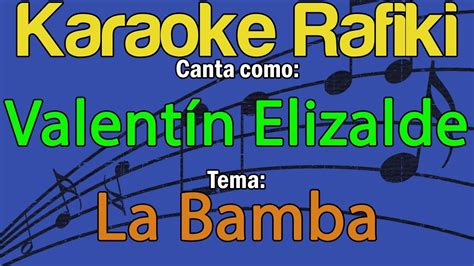 Valentín Elizalde La Bamba Karaoke Demo Youtube