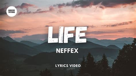 Neffex Life Lyrics Video Youtube