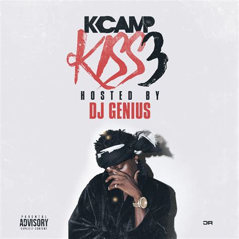 k camp k i s s 3 mixtape fashionably early