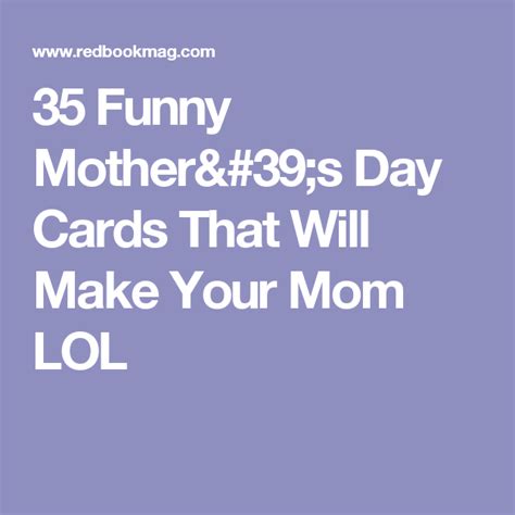 35 funny mother s day cards that will make your mom lol funny mothers day mothers day cards