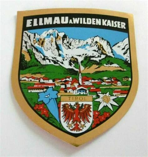 Souvenir Aufkleber Ellmau Wilder Kaiser Kufstein Tirol Sterreich S Oldtimer Eur