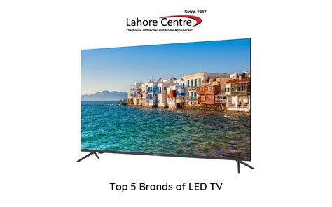 Top 5 Brands Of Led Tv Best Led In 2021 Buy Electronic Home