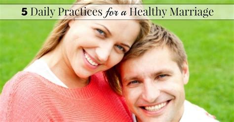How To Have A Happy Marriage Five Things To Do Daily For A Happy