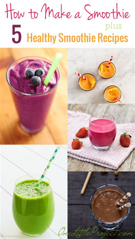 How to build a healthy smoothie. How to make a smoothie, plus 5 healthy smoothie recipes