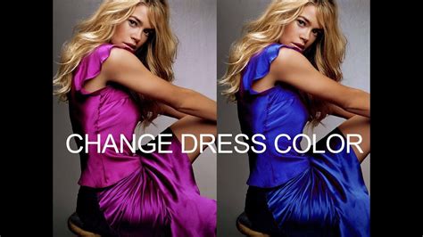 Photoshop How To Change Dress Color Without Changing Skin Tone Youtube