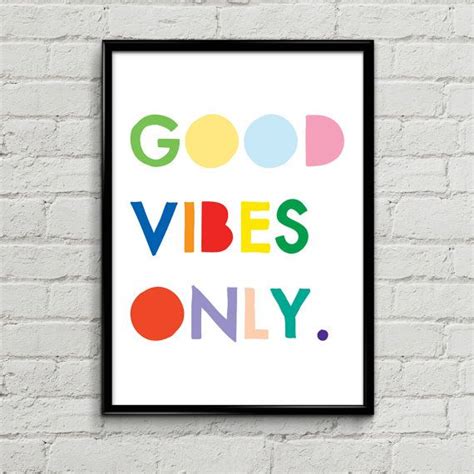 Good Vibes Only Block Color Digital Print Typography By