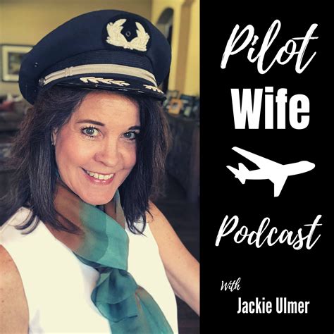 Ep55 Why A Pilot Wife Podcast Pilot Wife Podcast And Aviation