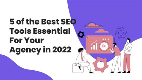5 of the best seo tools essential for your agency in 2022 inextcrm