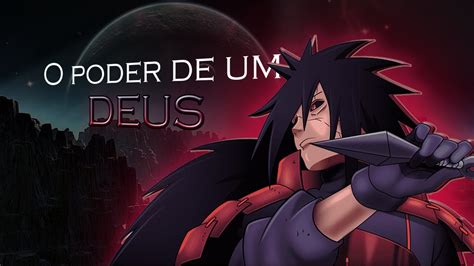 O PODER DE UM DEUS AMV Uchiha Madara YouTube