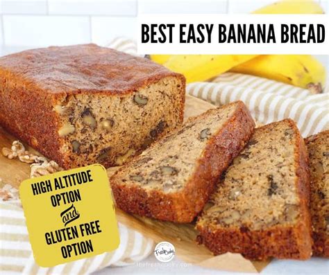 Try this basic recipe for baking bread at high altitudes, whether you're making sandwich bread, pizza dough, or even naan! Best Easy Banana Bread Recipe (+ High Altitude & Gluten ...