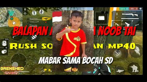 Mabar Sama Bocah 11thn Auto Boyaah Youtube
