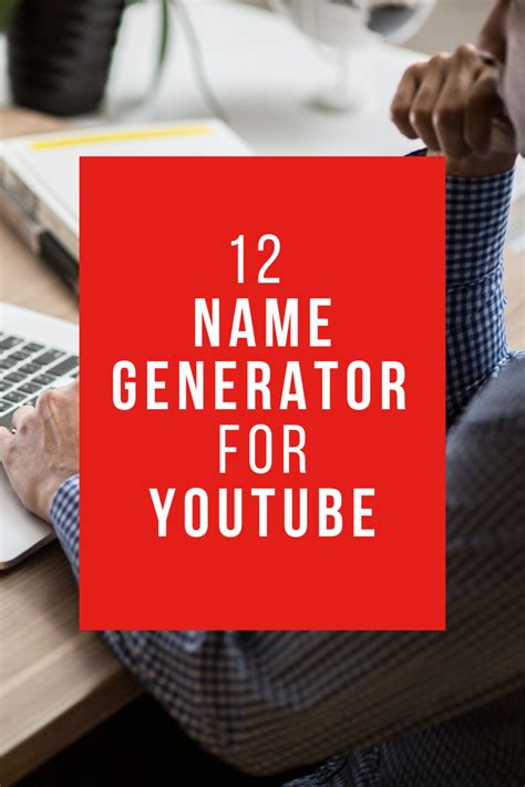 Find The Right Name For Your Youtube Channel Using The Best Name