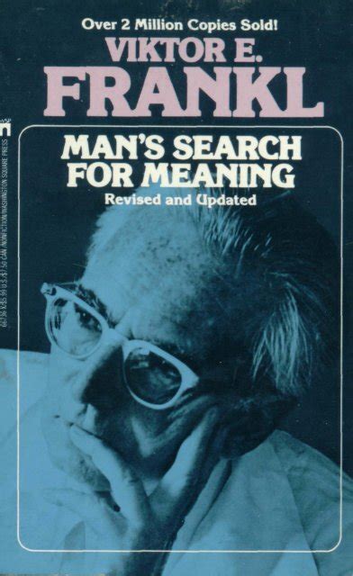 Mans Search For Meaning Viktor E Frankl