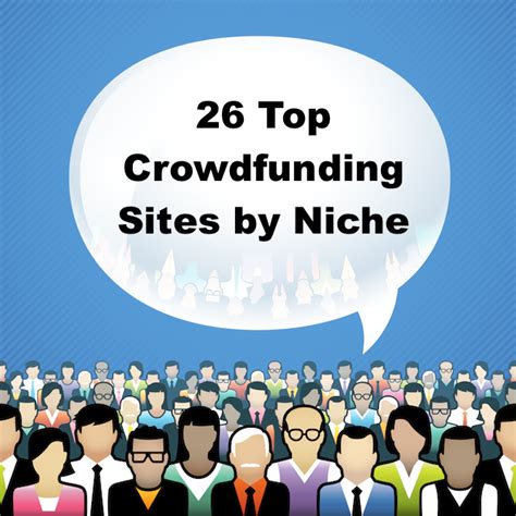 26 Best Crowdfunding Sites by Niche