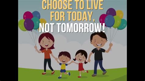 Choose To Live For Today Not Tomorrow Inspirational Video Youtube