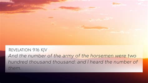 Revelation 916 Kjv 4k Wallpaper And The Number Of The Army Of The