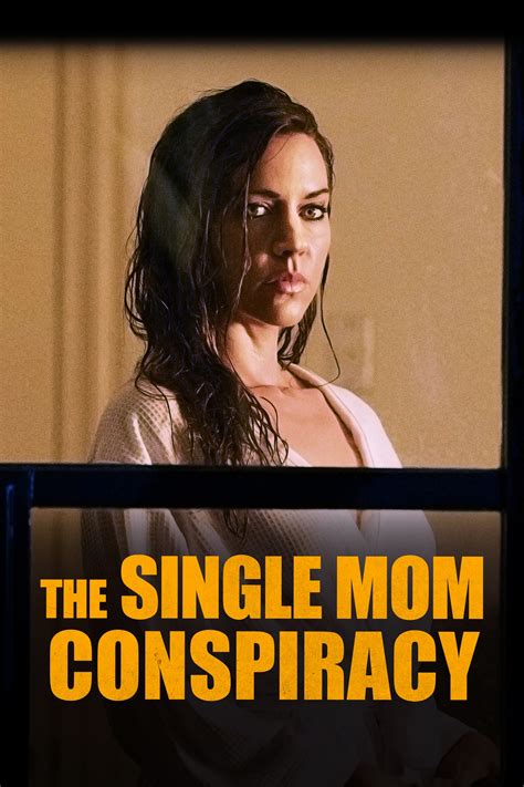 the single mom conspiracy where to watch and stream tv guide