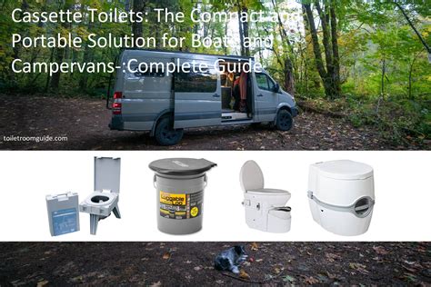 Cassette Toilets The Compact And Portable Solution For Boats And