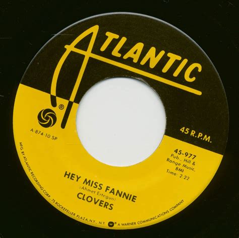 The Clovers 7inch Hey Miss Fannie I Played The Fool 7inch 45rpm