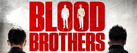 Blood Brothers Teaser Trailer
