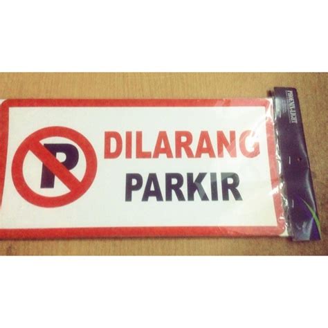 Jual Sticker Dilarang Parkir X Cm Indonesia Shopee Indonesia