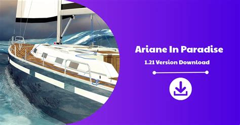 Ariane In Paradise Version Download Android Windows