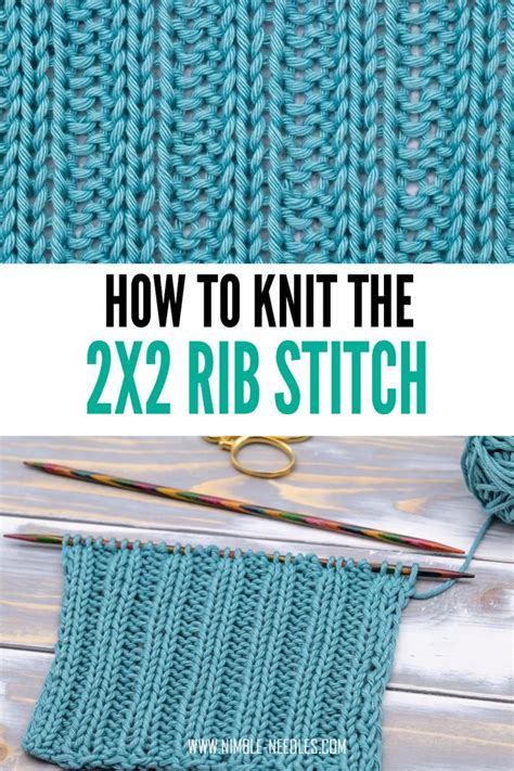 How To Knit The 2x2 Rib Stitch Detailed Tutorial For Beginners Video