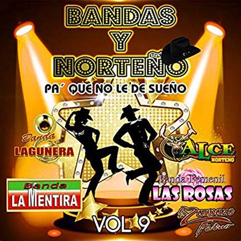 Play Bandas Y Norteño Vol 9 By Various Artists On Amazon Music