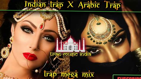 Indian Trap X Arabic Trap Music Mix Banger Compilation 2018 Middle