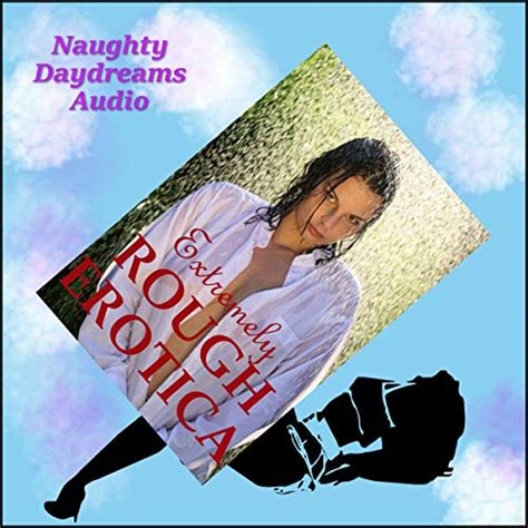 Extremely Rough Erotica By Jane Kemp Tracy Bond Veronica Halstead Julie Bosso Stacy