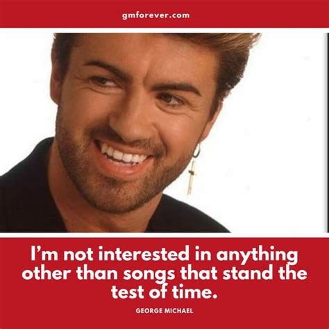 George Michael On The Songs He Wanted George Michael George Michael