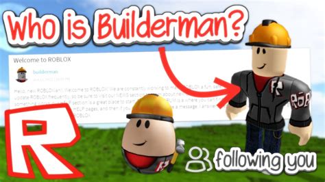 Who Is Builderman On Roblox Youtube