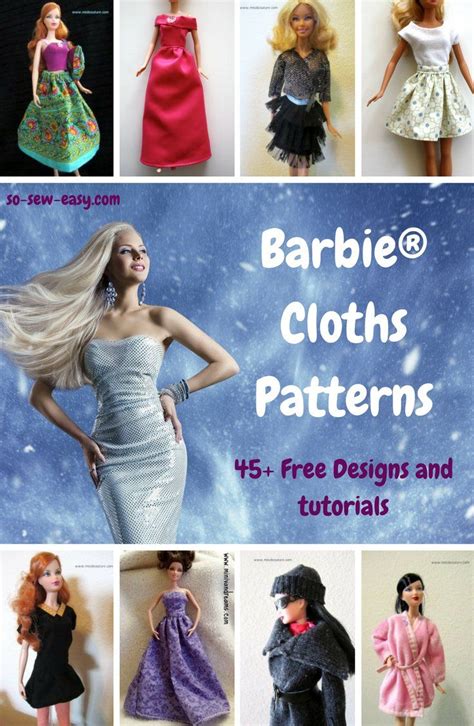 Barbie Clothes Patterns Free Designs Tutorials So Sew Easy