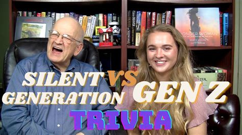 Gen Z Vs Silent Generation Generation Gap Pop Culture Trivia Revenge