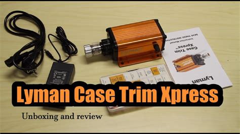Lyman Case Trim Xpress Youtube