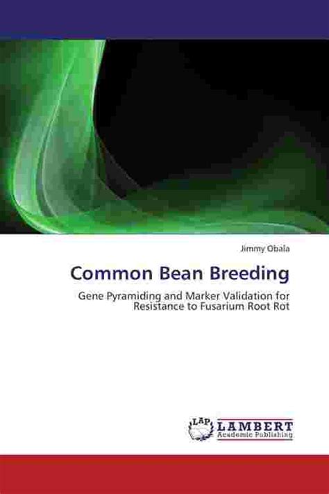 [pdf] common bean breeding by jimmy obala ebook perlego