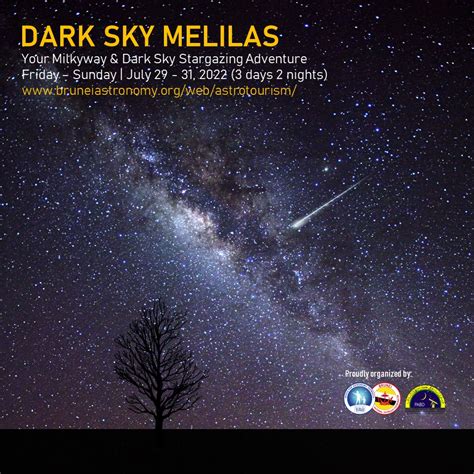 Dark Sky Melilas Astrotourism Package Available Bruneiastronomy