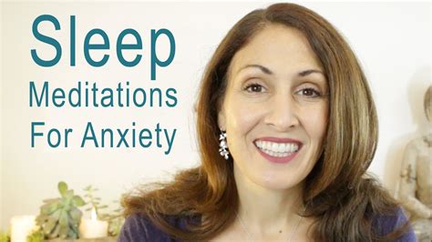 Sleep Meditations For Anxiety How To Quiet Your Mind At Night Youtube
