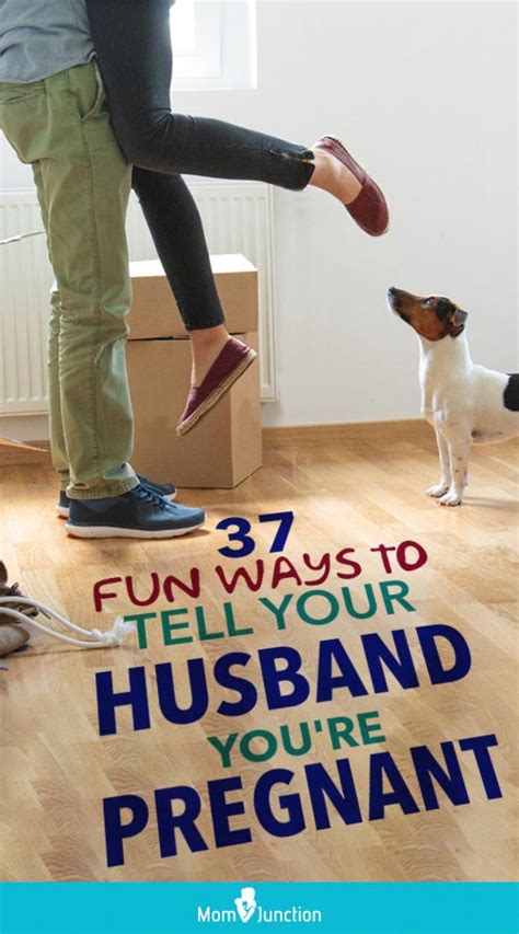 37 Fun Ways To Tell Your Husband Youre Pregnant