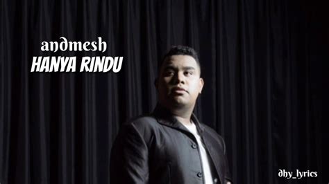 Sep 06, 2019 · just missing you (hanya rindu) (english cover) lyrics: Andmesh - hanya rindu (lyrics) - YouTube