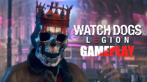 Watch Dogs Legion Latest Gameplay Watch Dogs Legion Trailers All