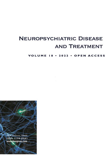 Neuropsychiatric Disease And Treatment Taylor And Francis Online
