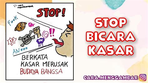 Cara Menggambar Membuat Poster Tema Stop Berkata Kasar Yang Mudah Ditiru Ep 257 Youtube
