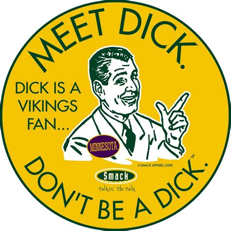 Green Bay Packers Fans Dont Be A Dick Anti Vikings Embossed Metal