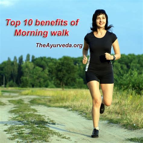 Health Benefits Of Morning Walk Theayurveda