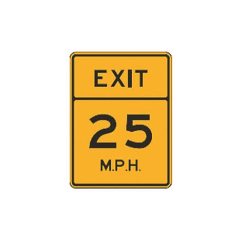 Advisory Exit Speed Sign W13 2 Traffic Safety Supply Company
